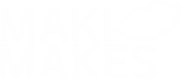 Maki Makes